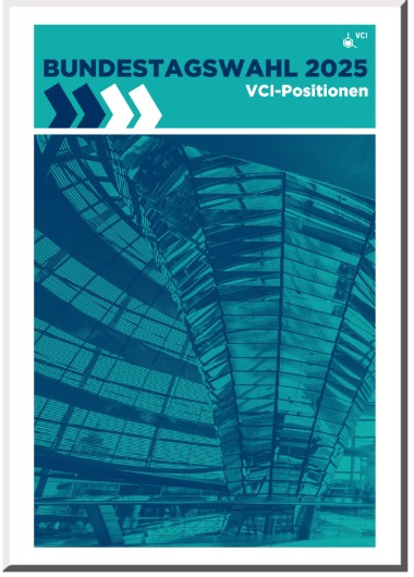 Cover: VCI-Positionen zur Bundestagswahl 2025